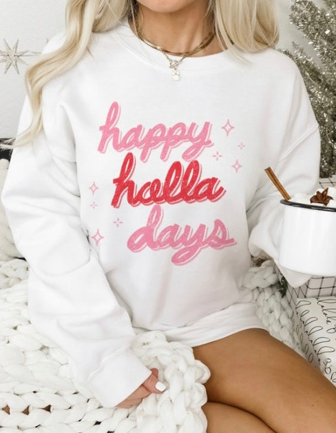 Happy Holla Days Christmas Crewneck